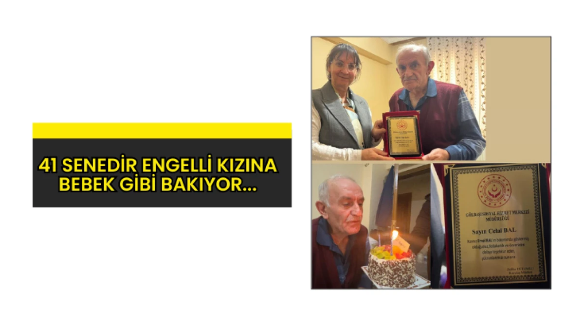 41 senedir engelli kızına bebek gibi bakıyor...