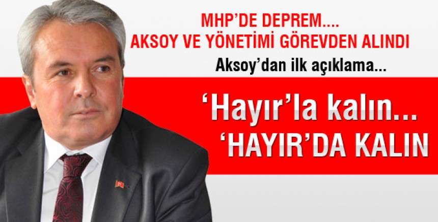 Aksoy'dan ilk açıklama...