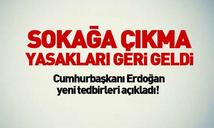 Cumhurbaşkanı Erdoğan yeni tedbirleri açıkladı!