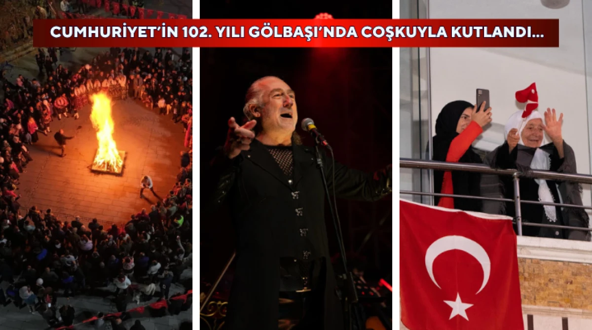 Cumhuriyet’in 102. Yılı Gölbaşı’nda coşkuyla kutlandı...