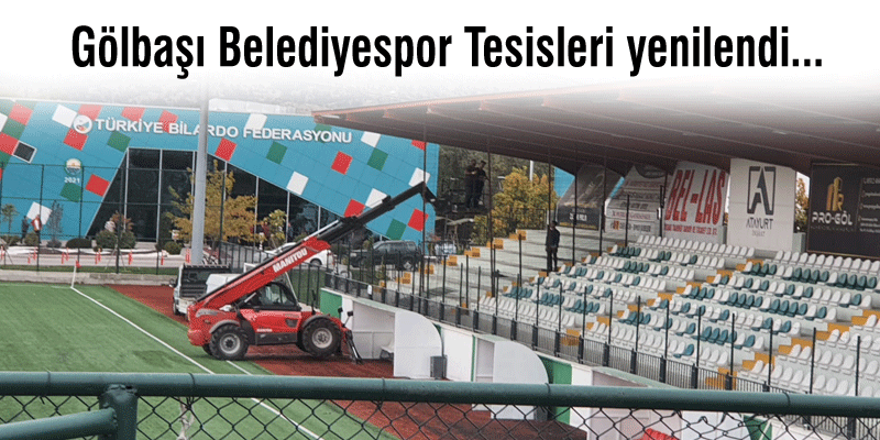 Gölbaşı Belediyespor Tesisleri yenilendi...