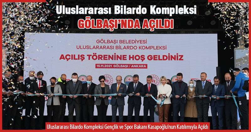  GÖLBAŞI, ULUSLARARASI BİLARDO MÜSABAKALARINA EV SAHİPLİĞİ YAPACAK