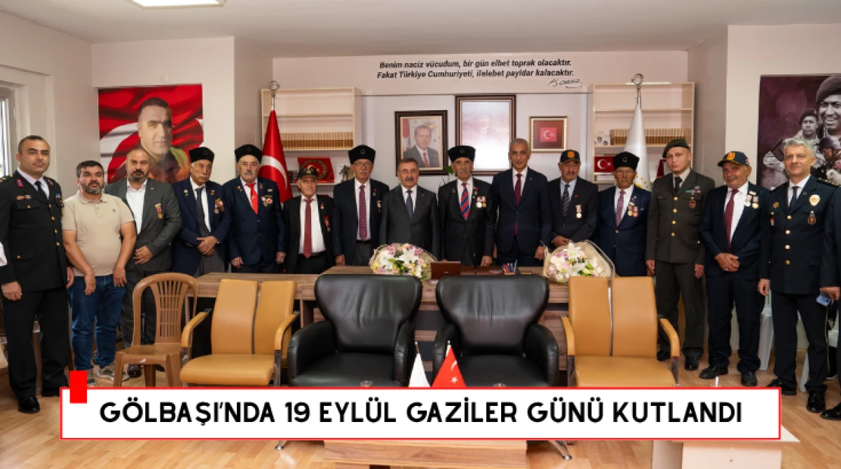 G&ouml;lbaşı&rsquo;nda 19 Eyl&uuml;l Gaziler G&uuml;n&uuml; kutlandı...