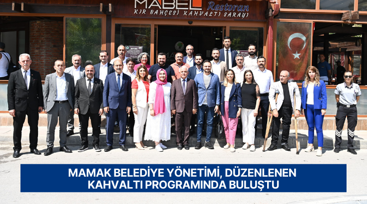 Mamak belediye yönetimi, düzenlenen kahvaltı programında buluştu…